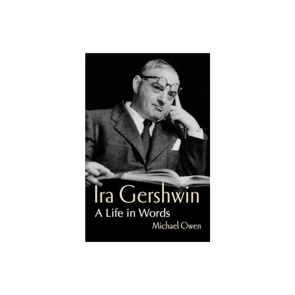 WW Norton & Co Ira Gershwin (inbunden, eng)