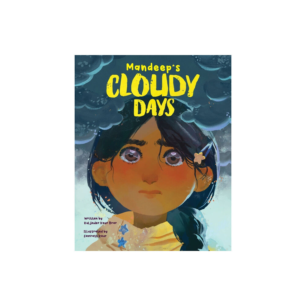 Annick Press Ltd Mandeep's Cloudy Days (inbunden, eng)