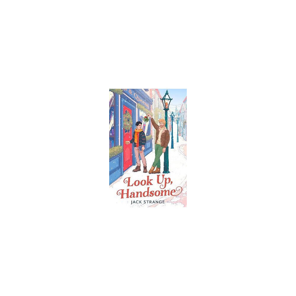 Jack Strange Look Up, Handsome (häftad, eng)