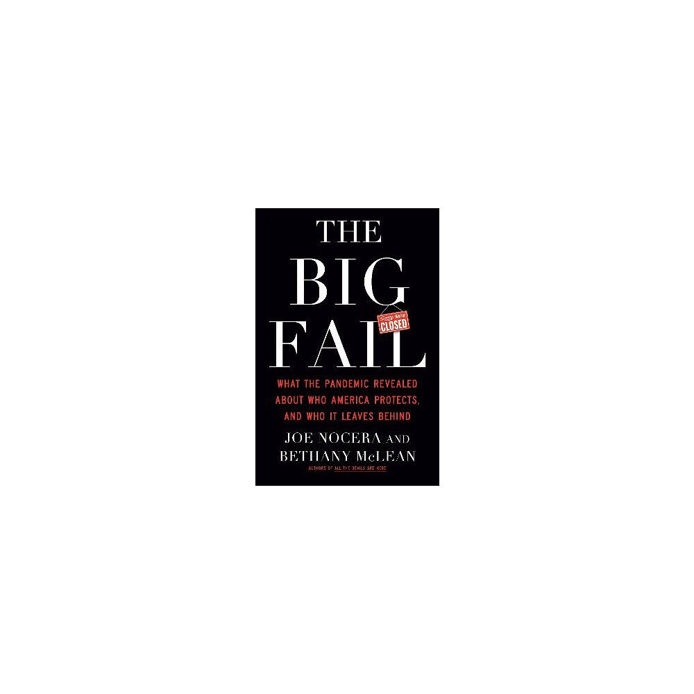 Joe Nocera The Big Fail (inbunden, eng)