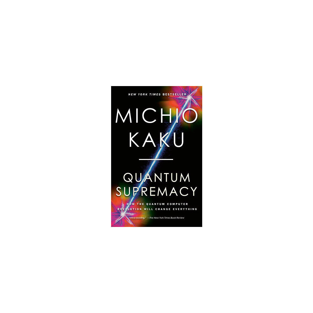 Michio Kaku Quantum Supremacy (pocket, eng)