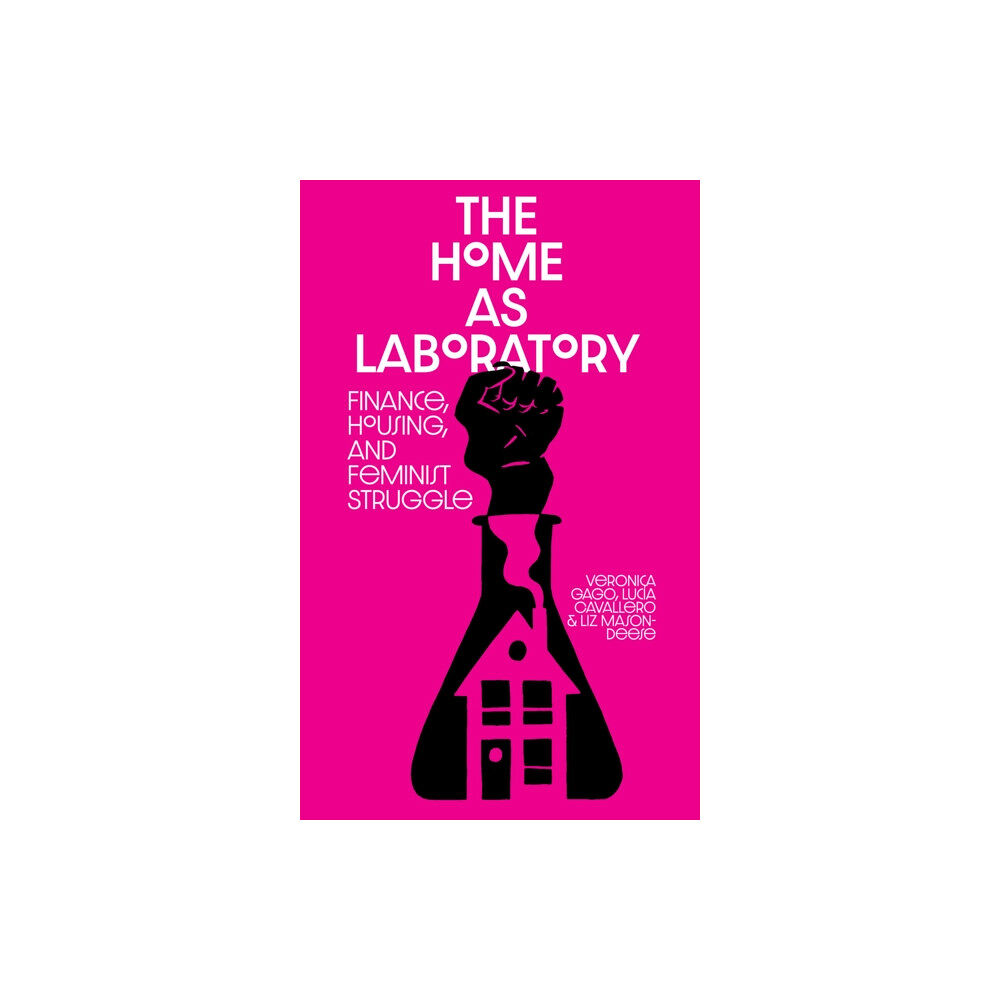 Common Notions The Home as Laboratory (häftad, eng)