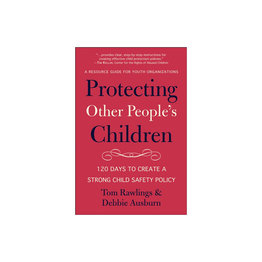 Hatherleigh Press,U.S. Protecting Other People's Children (häftad, eng)