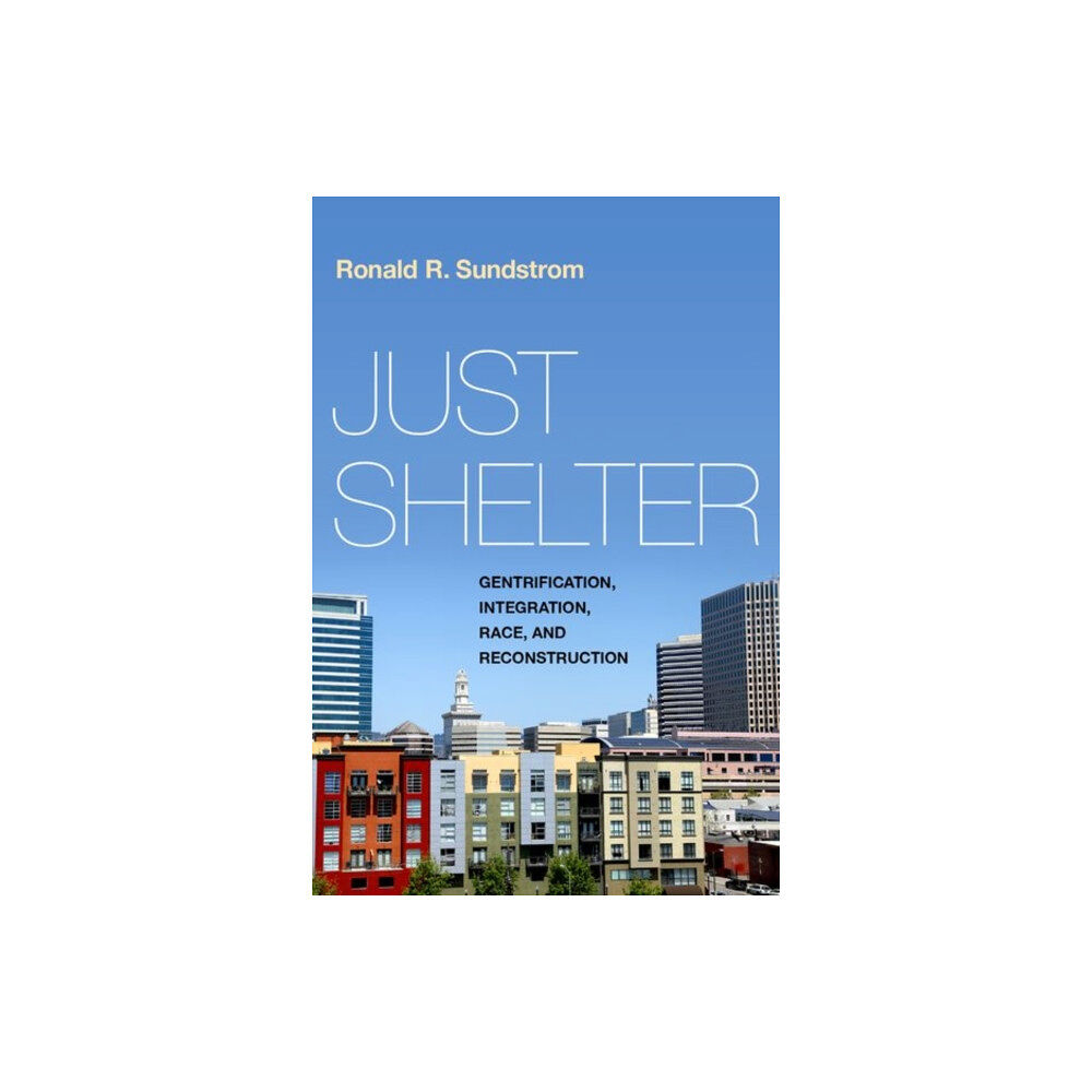 Oxford University Press Inc Just Shelter (inbunden, eng)