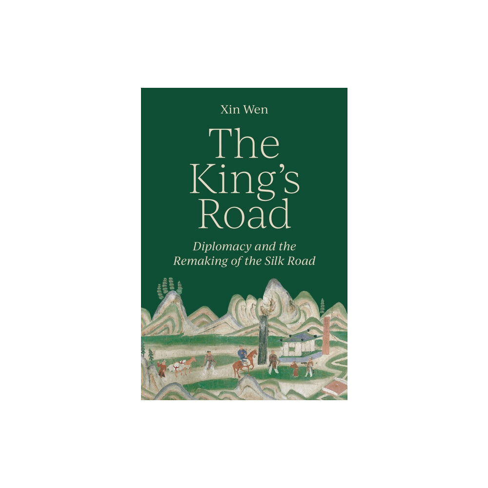 Princeton University Press The King’s Road (häftad, eng)