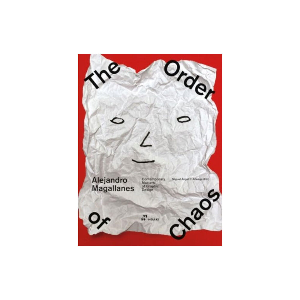 Hoaki Books S.L. Alejandro Magallanes - The Order of Chaos (inbunden, eng)
