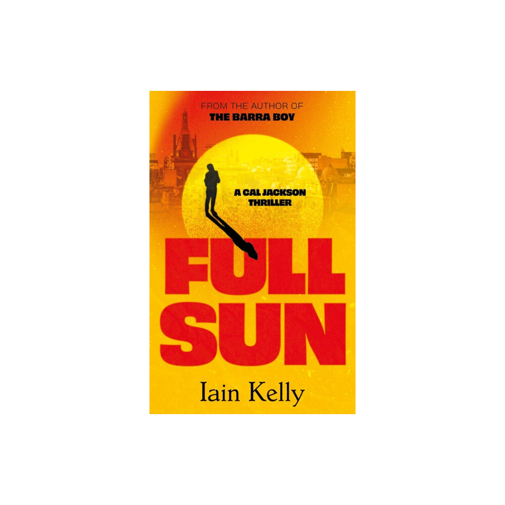 The Book Guild Ltd Full Sun (häftad, eng)