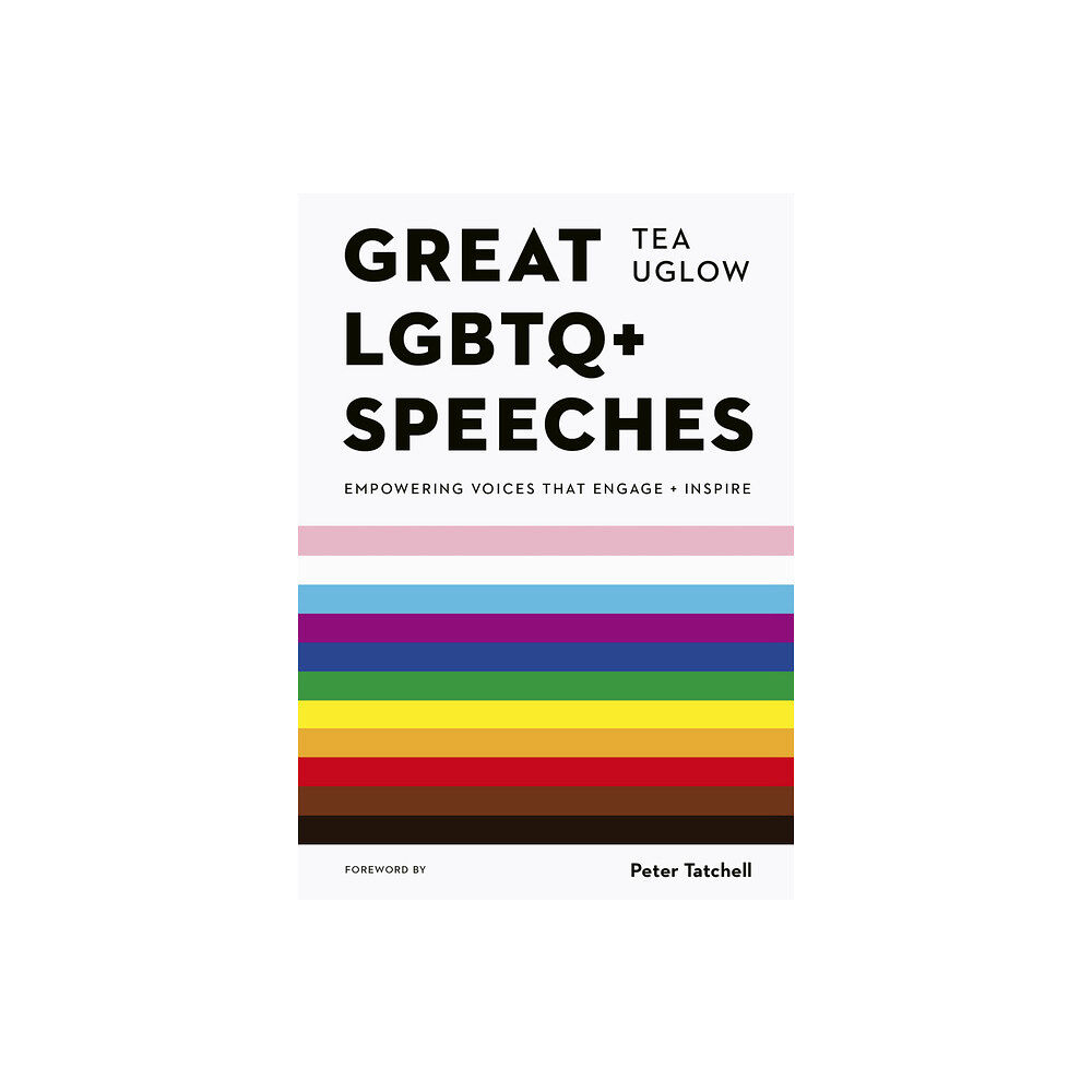 Quarto Publishing Group UK Great LGBTQ+ Speeches (häftad, eng)