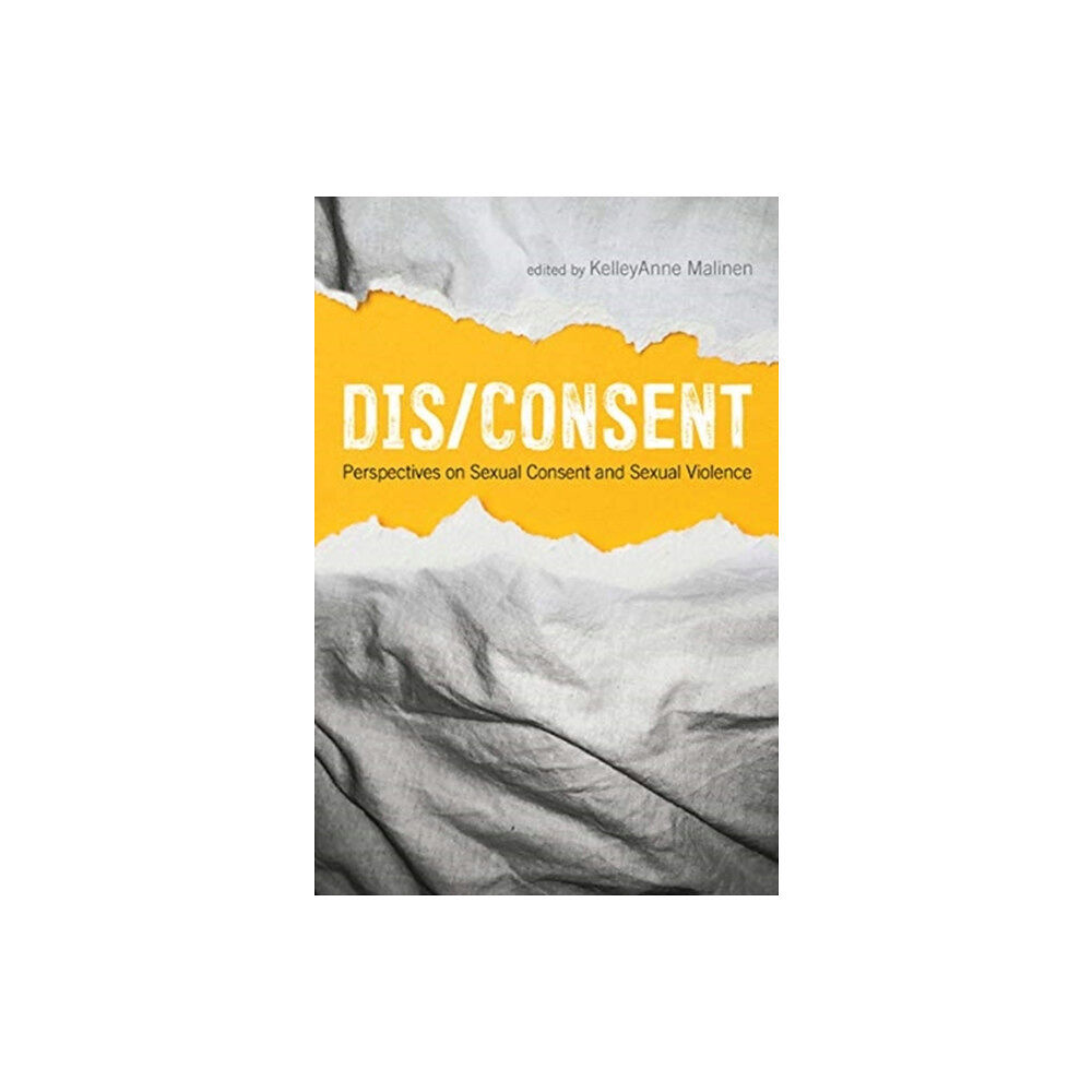 Fernwood Publishing Co Ltd Dis/Consent (häftad, eng)