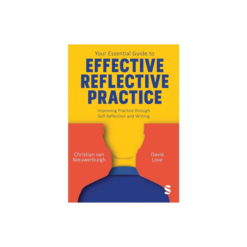 Sage Publications Ltd Your Essential Guide to Effective Reflective Practice (häftad, eng)