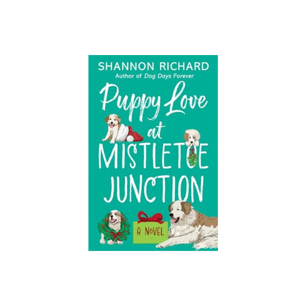 Harpercollins publishers inc Puppy Love at Mistletoe Junction (häftad, eng)