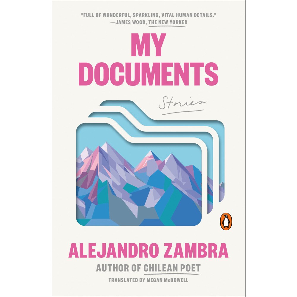 Alejandro Zambra My Documents (häftad, eng)