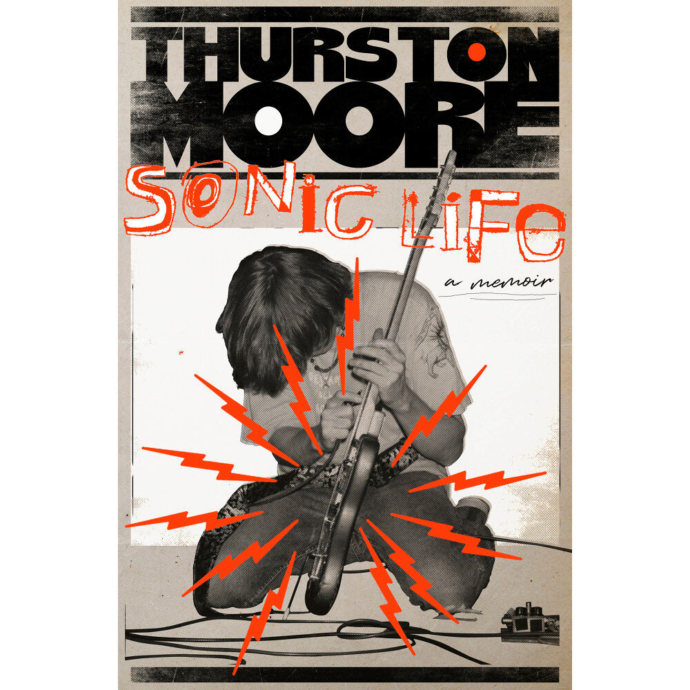 Thurston Moore Sonic Life: A Memoir (inbunden, eng)