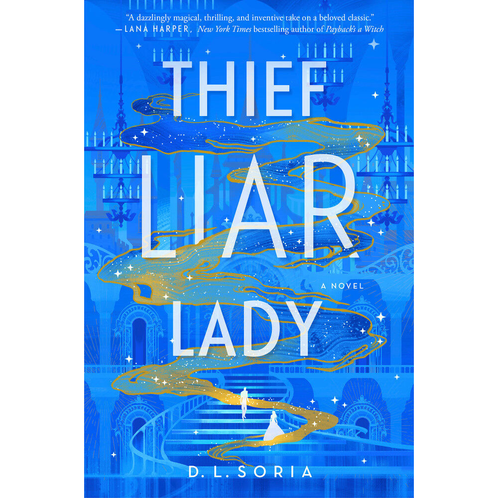 D. L. Soria Thief Liar Lady: A Novel (häftad, eng)
