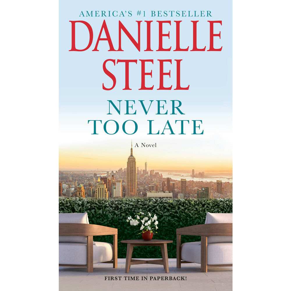 Danielle Steel Never Too Late: A Novel (pocket, eng)