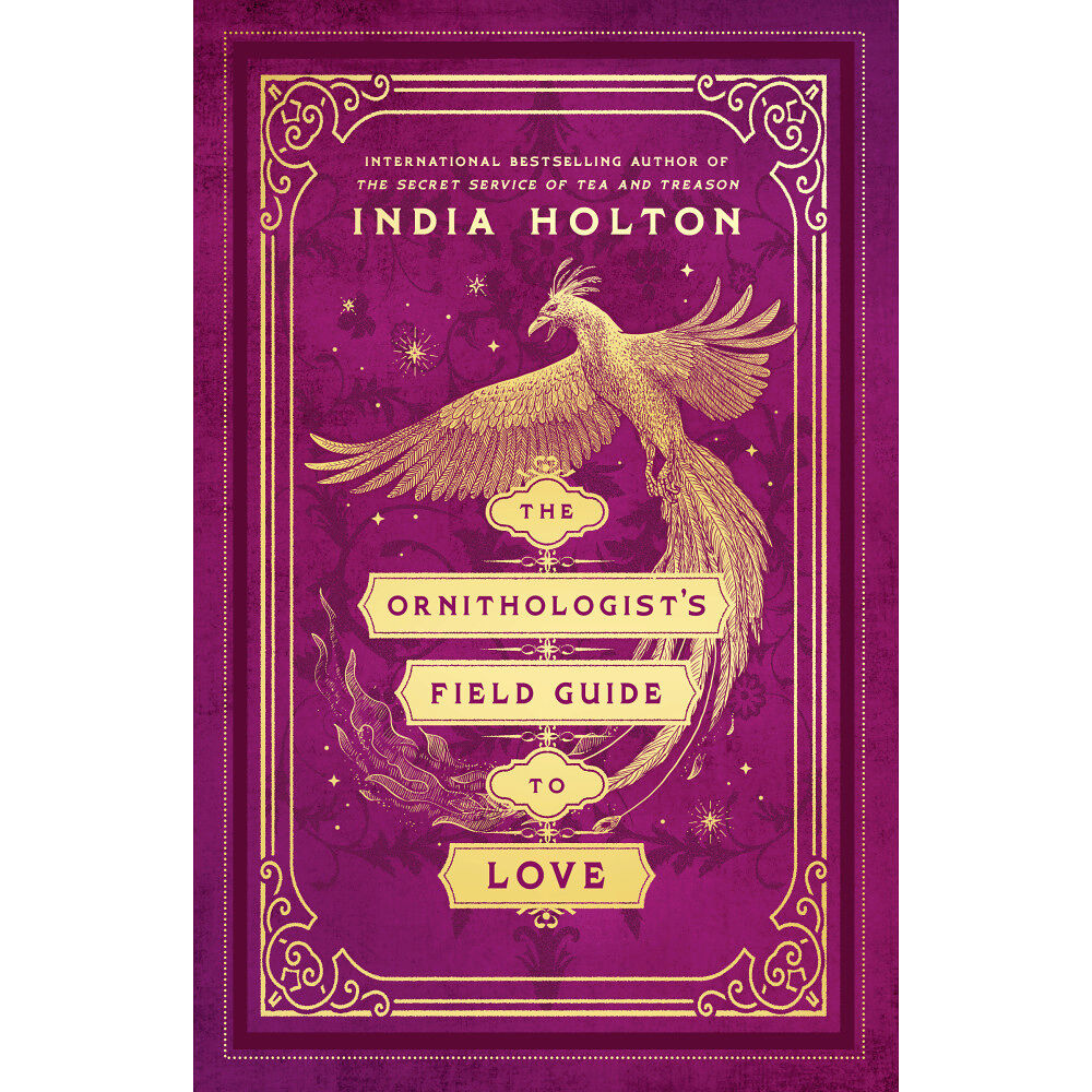India Holton The Ornithologist's Field Guide to Love (häftad, eng)