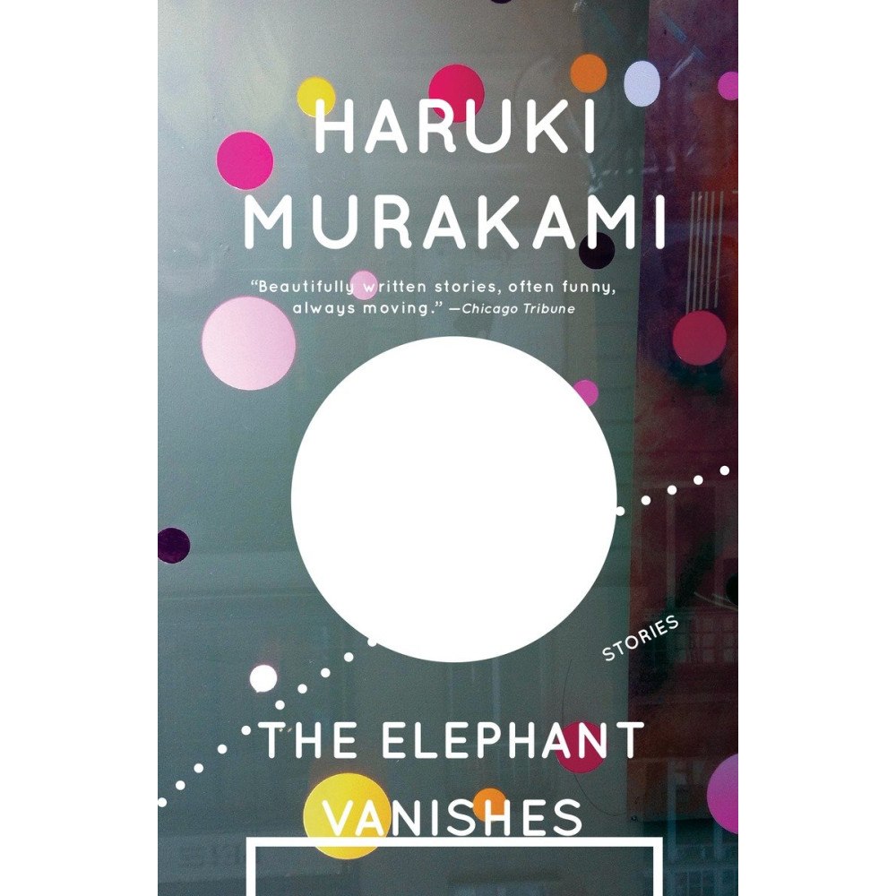 Haruki Murakami The Elephant Vanishes: Stories (häftad, eng)