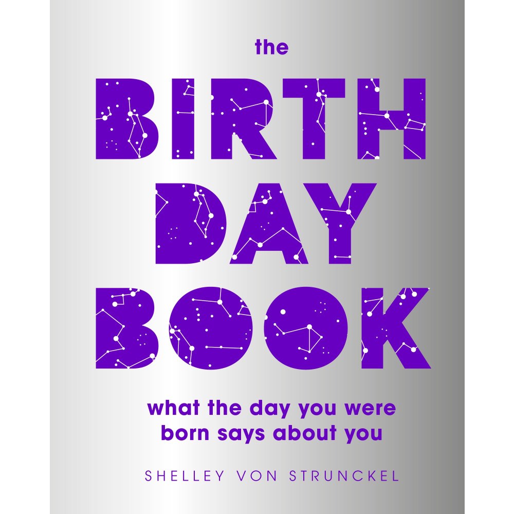 Shelley von Strunckel The Birthday Book (inbunden, eng)
