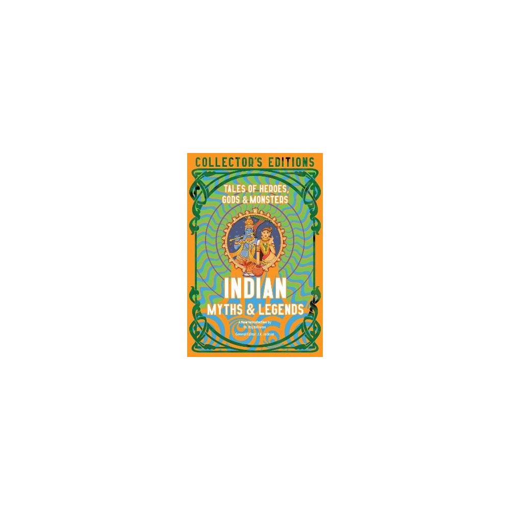 Flame Tree Publishing Indian Myths & Legends (inbunden, eng)