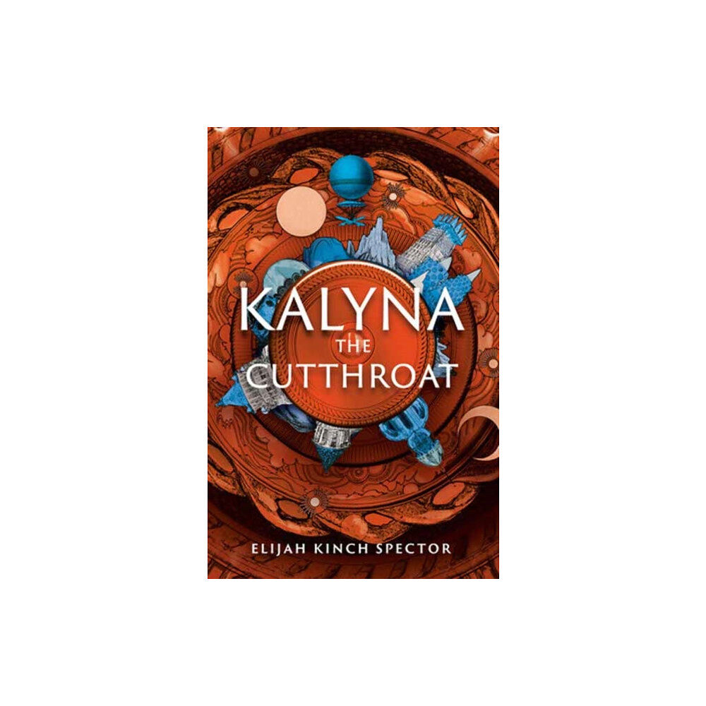 Erewhon Books Kalyna the Cutthroat (inbunden, eng)