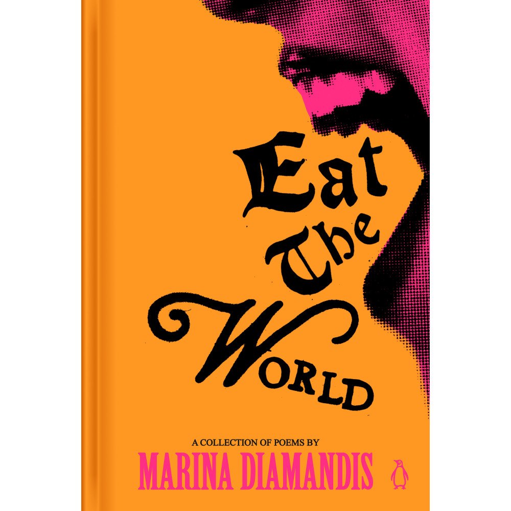 Marina Diamandis Eat the World: A Collection of Poems (inbunden, eng)
