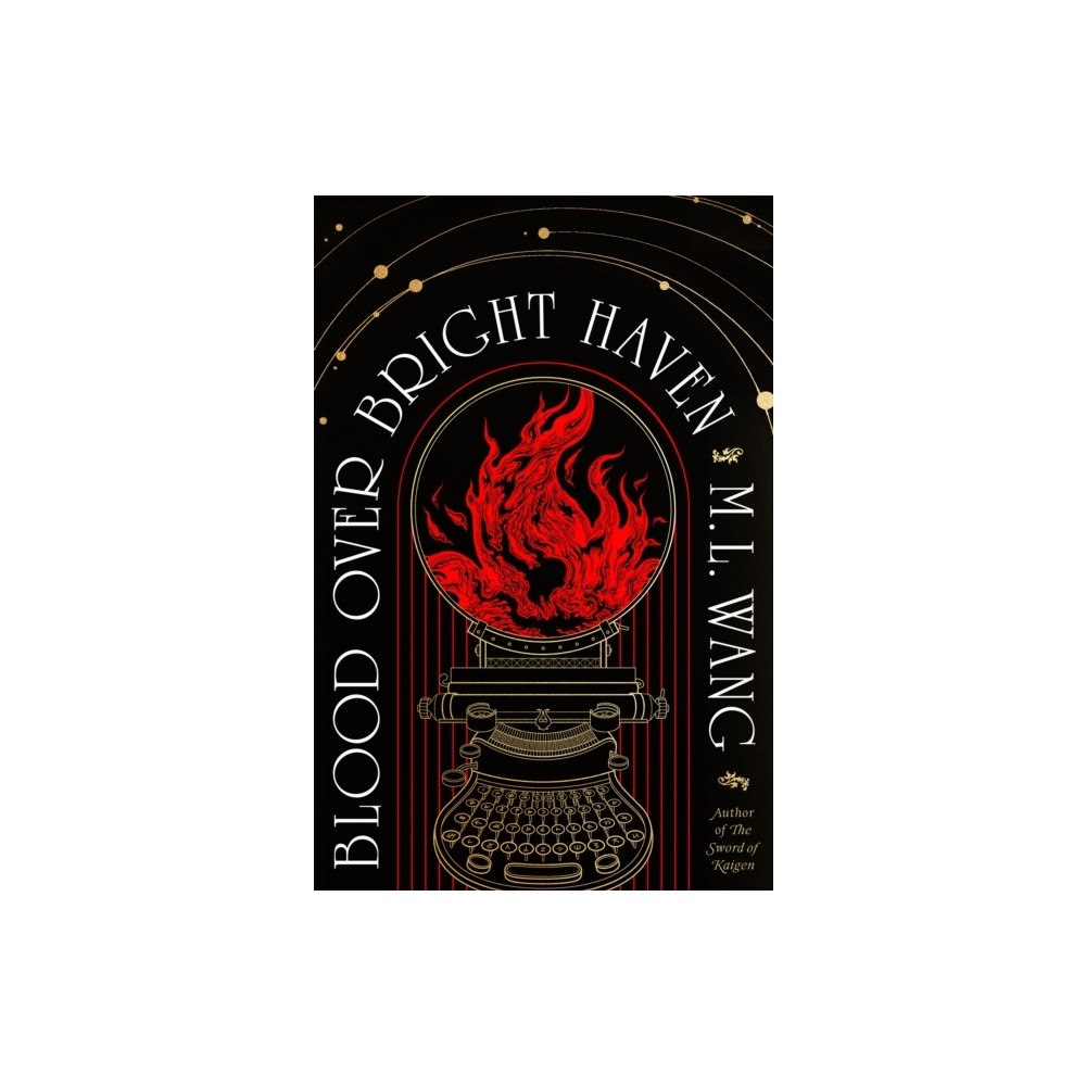 M. L. Wang Blood Over Bright Haven (häftad, eng)