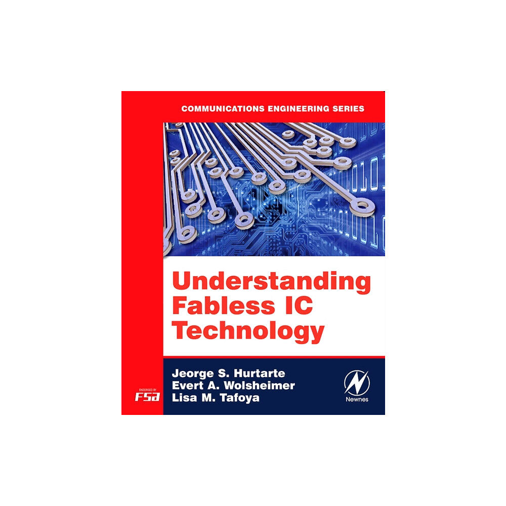 Elsevier Science & Technology Understanding Fabless IC Technology (häftad, eng)