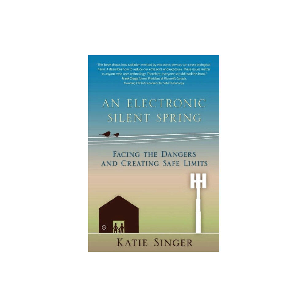 SteinerBooks, Inc An Electronic Silent Spring (häftad, eng)