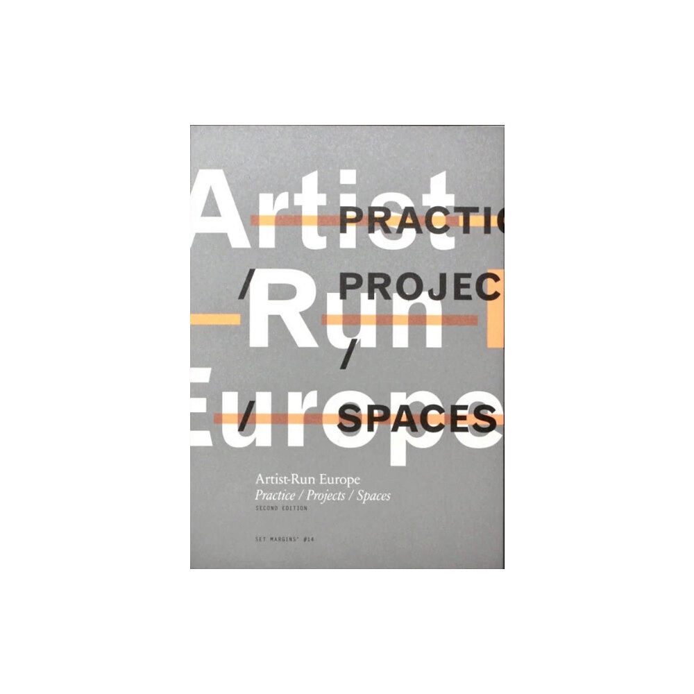 Set Margins' publications Artist-Run Europe (häftad, eng)