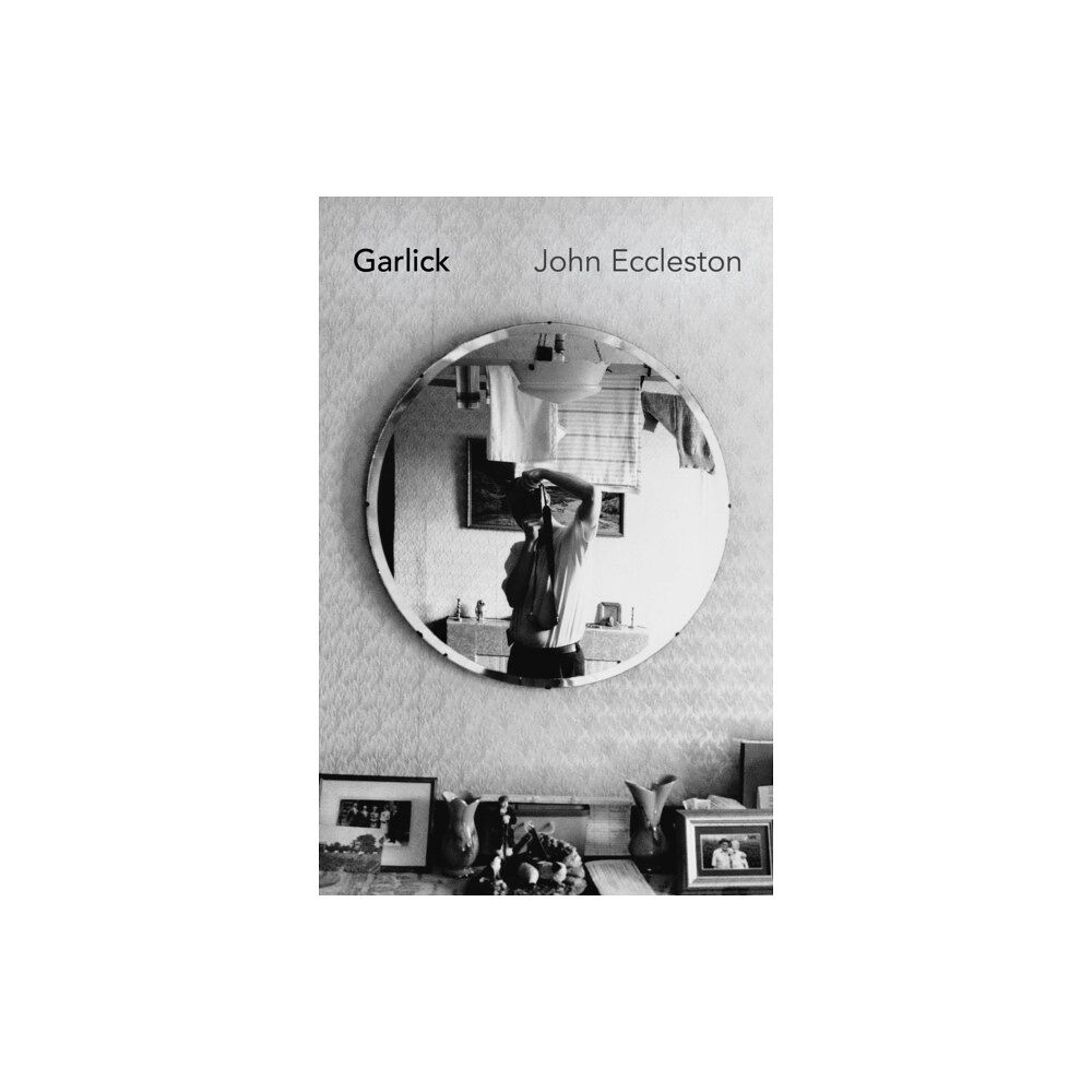 Troubador Publishing Garlick (häftad, eng)