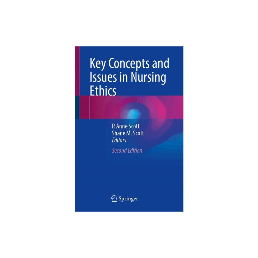 Springer International Publishing AG Key Concepts and Issues in Nursing Ethics (häftad, eng)