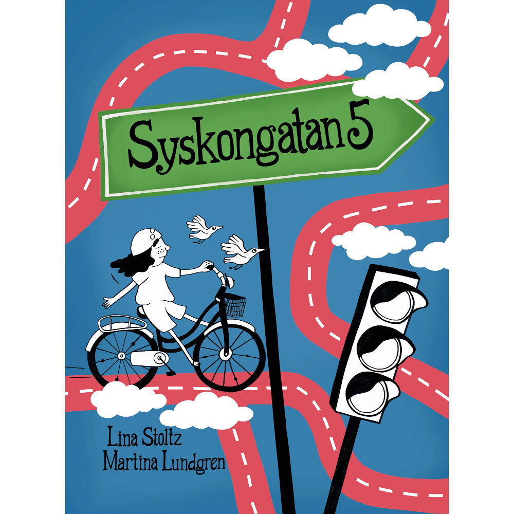 Lina Stoltz Syskongatan 5 (inbunden)