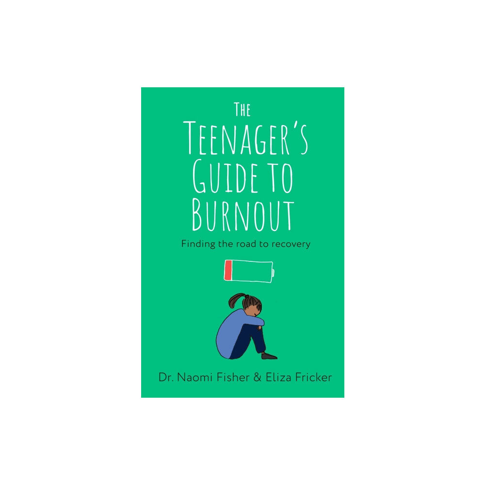 Little, Brown Book Group The Teenager's Guide to Burnout (häftad, eng)