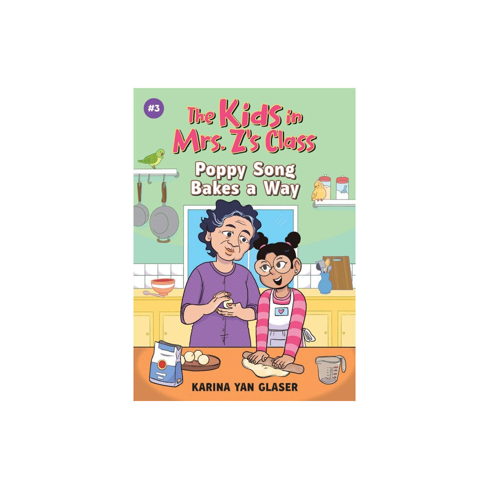 Workman Publishing The Kids in Mrs. Z's Class: Poppy Song Bakes a Way (häftad, eng)