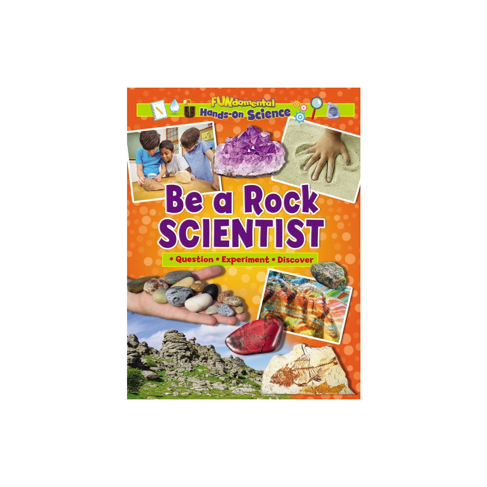 Ruby Tuesday Books Ltd Be a Rock Scientist (häftad, eng)