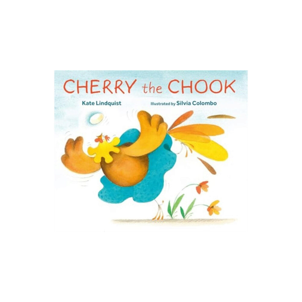 Starfish Bay Children's Books Cherry the Chook (inbunden, eng)