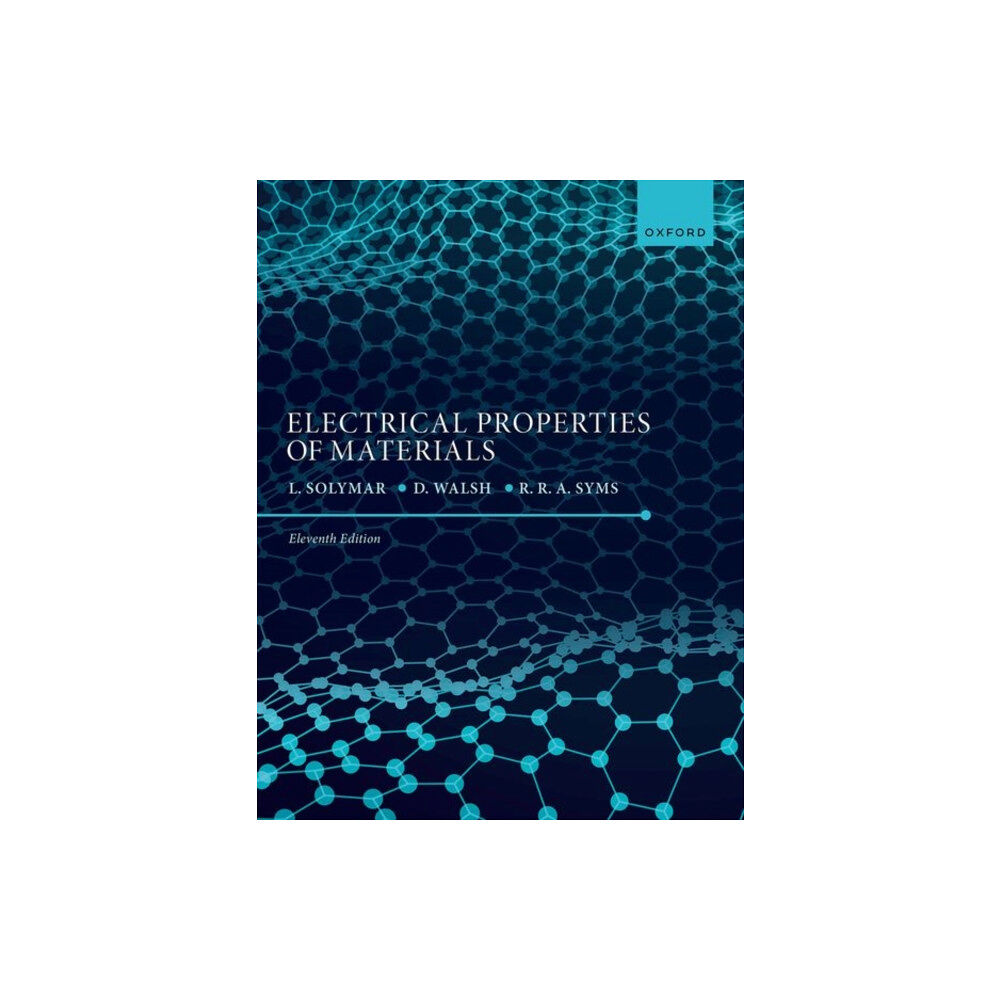 Oxford University Press Electrical Properties of Materials (häftad, eng)