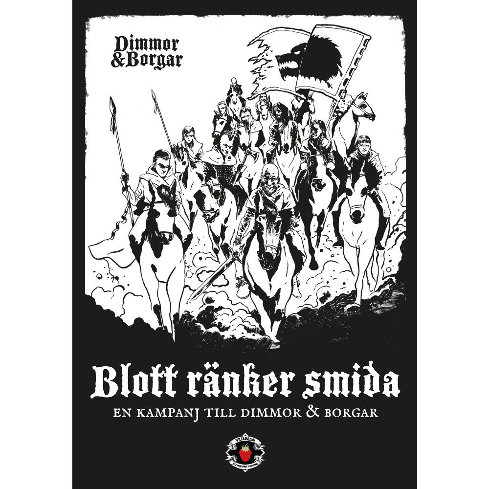 Martin Broger Höglund Blott ränker smida (häftad)