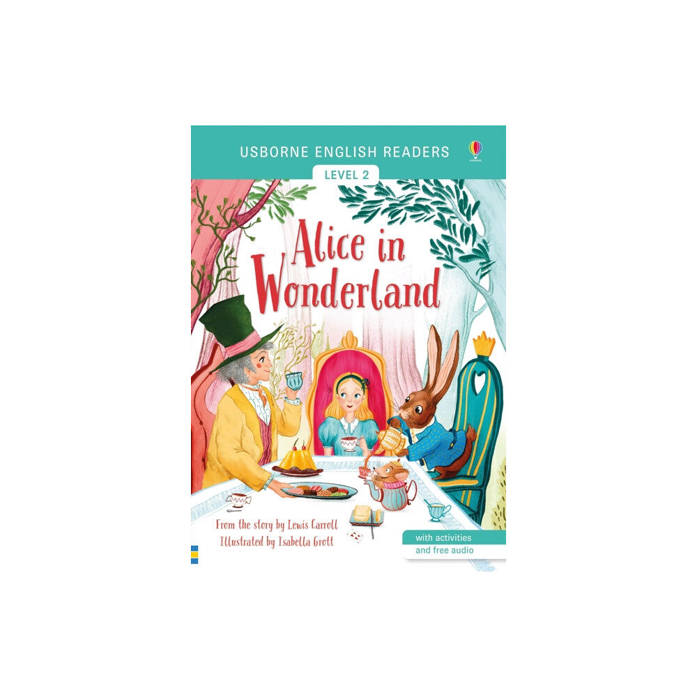 Usborne Publishing Ltd Alice in Wonderland (häftad, eng)