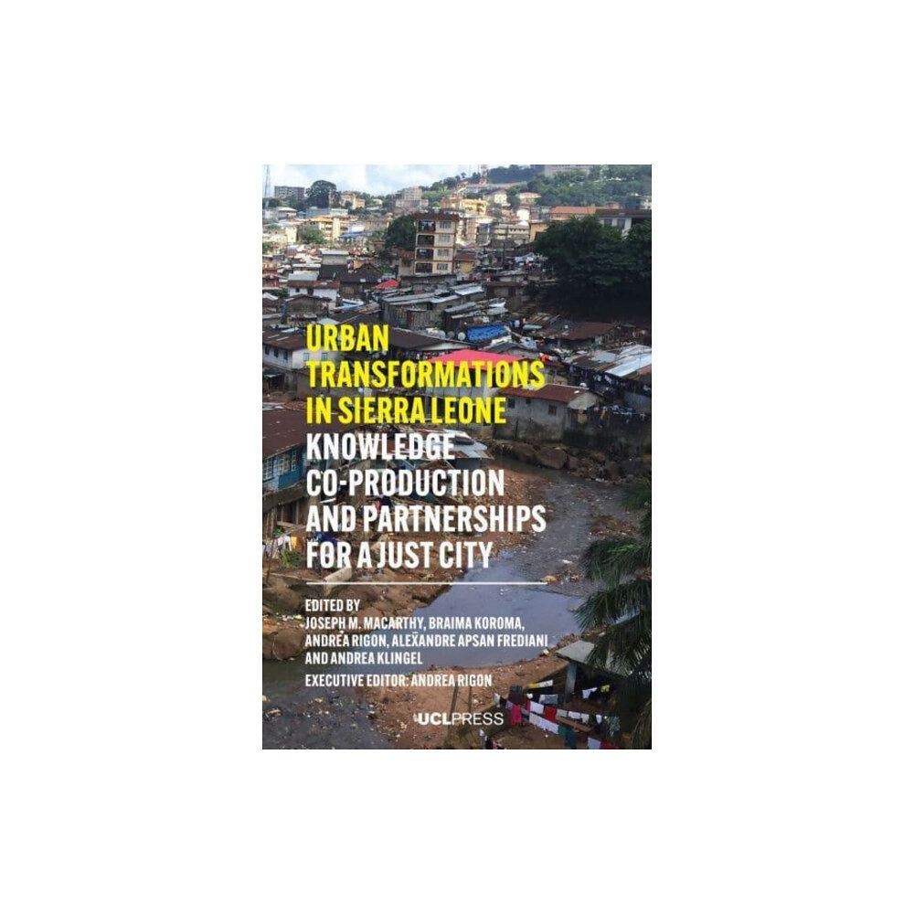 UCL Press Urban Transformations in Sierra Leone (häftad, eng)