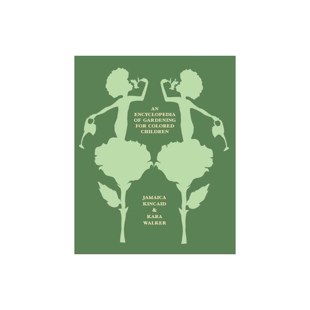 Farrar, Straus & Giroux Inc An Encyclopedia of Gardening for Colored Children (inbunden, eng)