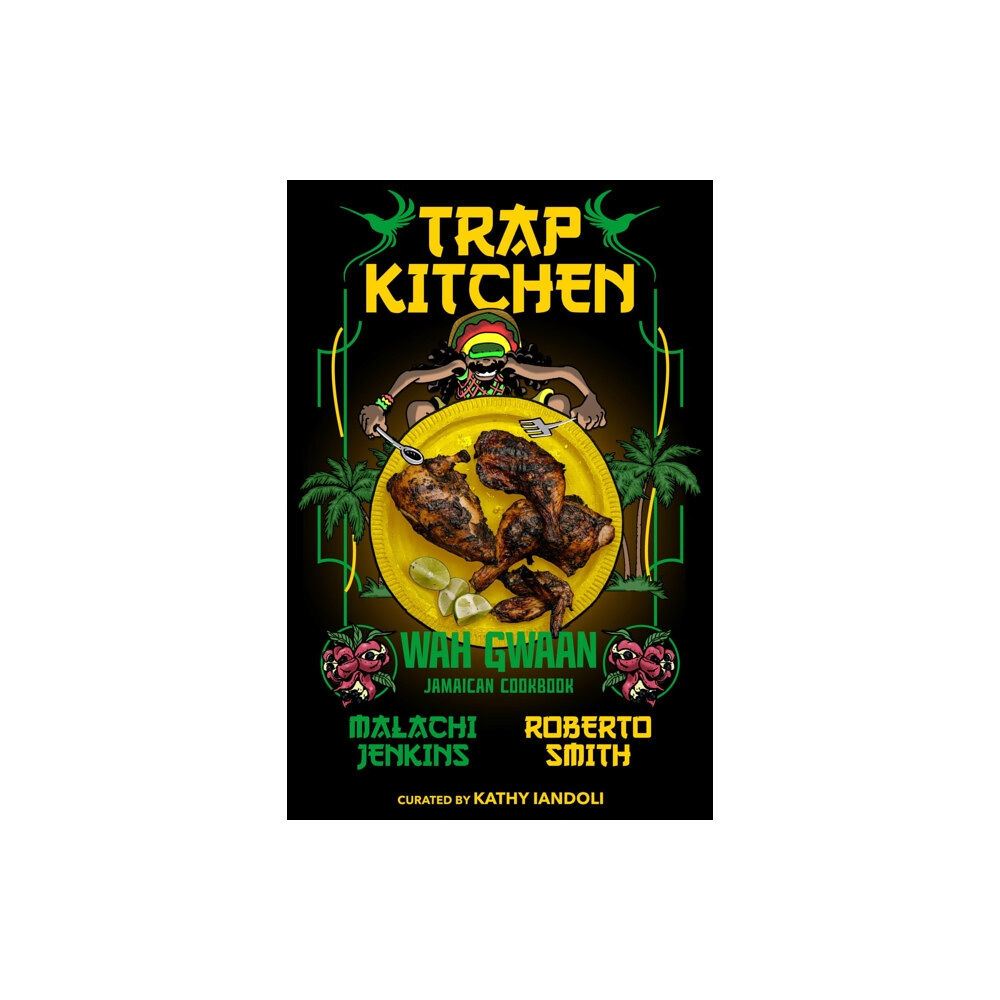 Kingston Imperial Trap Kitchen: Wah Gwaan (inbunden, eng)
