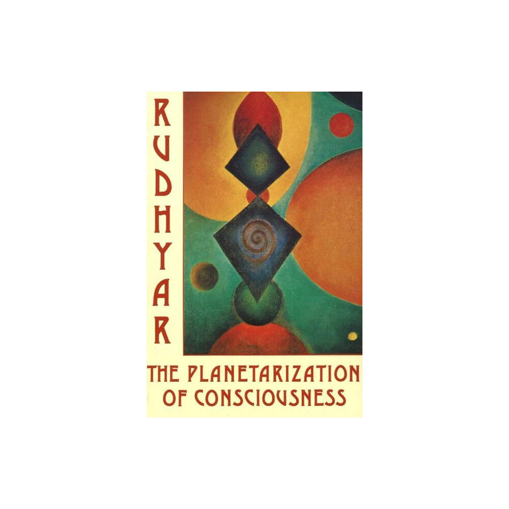 Aurora Press Planetarization of Consciousness (häftad, eng)