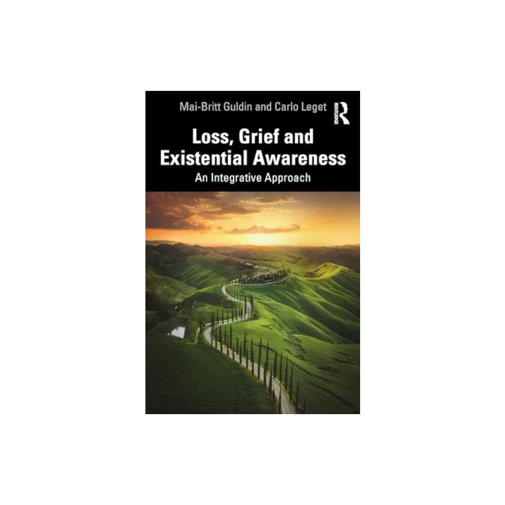 Taylor & francis ltd Loss, Grief and Existential Awareness (häftad, eng)