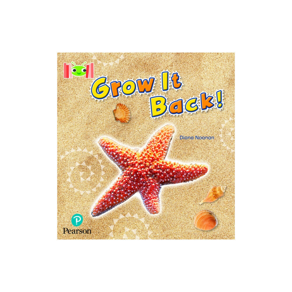 Pearson Education Limited Bug Club Reading Corner: Age 4-7: Grow it Back (häftad, eng)