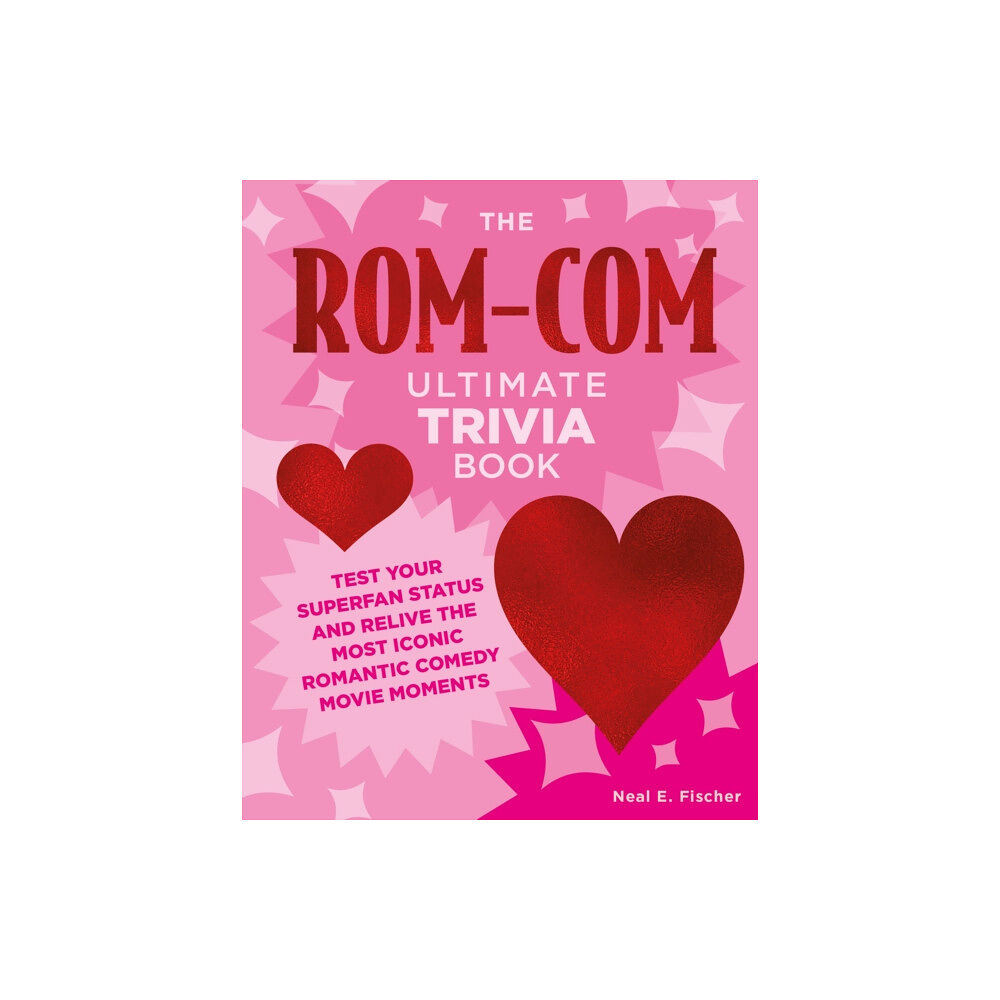 Quarto Publishing Group USA Inc The Rom-Com Ultimate Trivia Book (häftad, eng)