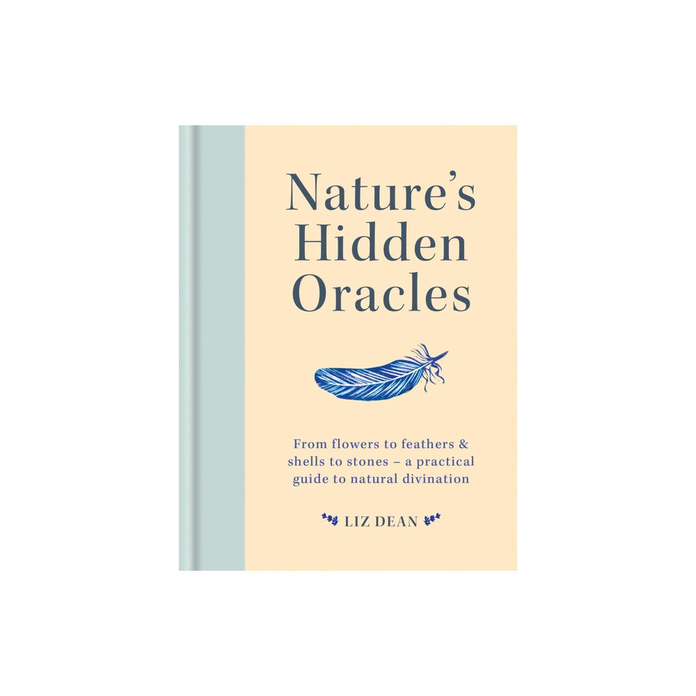 Octopus publishing group Nature's Hidden Oracles (inbunden, eng)