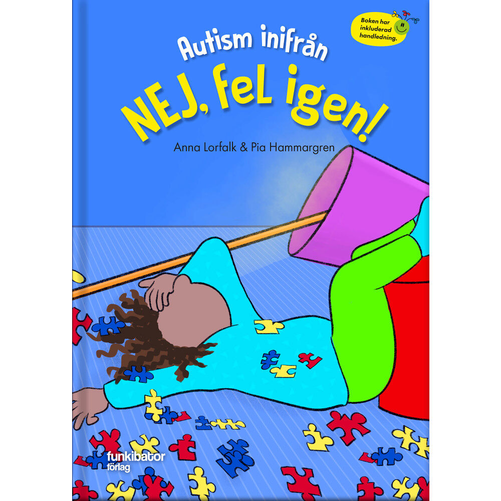 Anna Lorfalk Autism inifrån. Nej, fel igen! (inbunden)