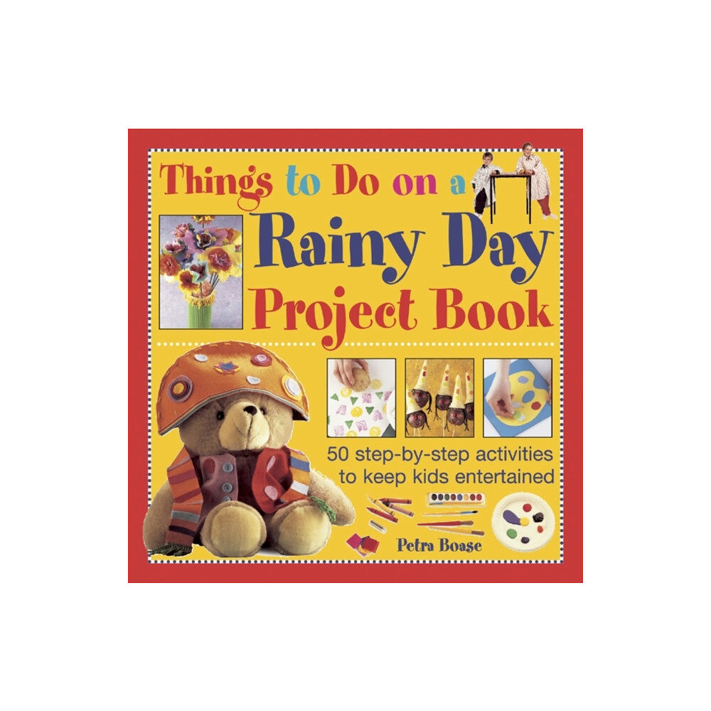 Anness publishing Things to Do on a Rainy Day Project Book (inbunden, eng)