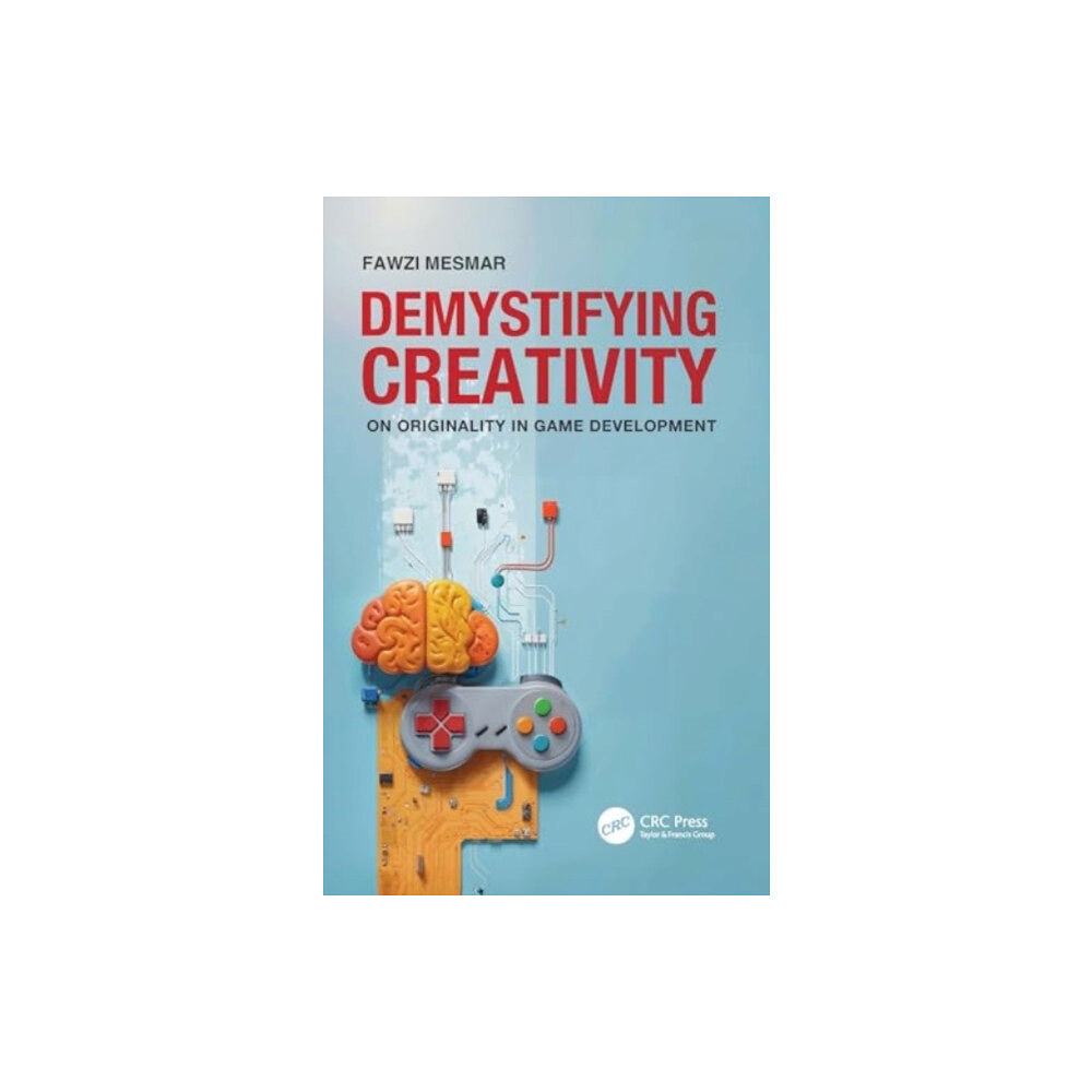 Taylor & francis ltd Demystifying Creativity (häftad, eng)